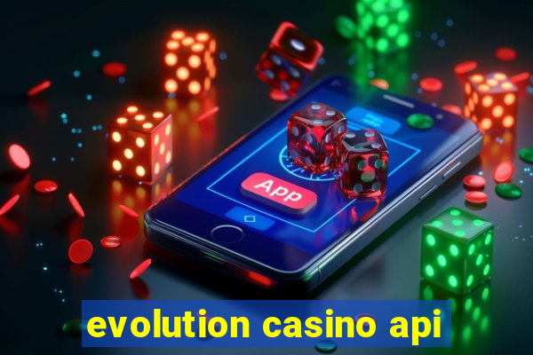 evolution casino api